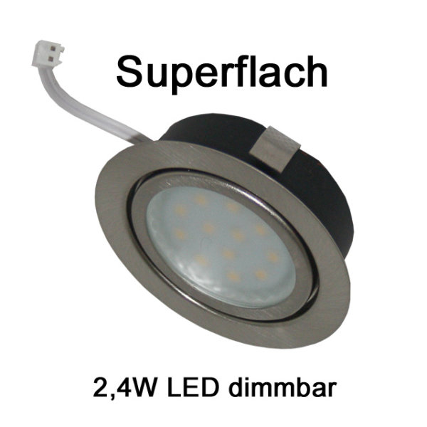 2,4W LED M&ouml;bellampen M&ouml;bel Einbaustrahler Einbauleuchten Einbaulampen extra flach